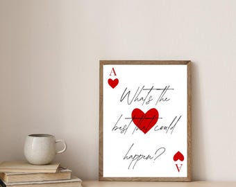 Wat is het beste dat er kan gebeuren? | Motievencitaatposter | Hartenaas | typografieafdrukken | motiverende print | Woonkamerafdrukken