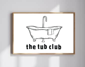 The Tub Club | Badkamerafdrukken | Douchedecoratie | Badposter | Toiletposters | Toiletdecoratie | Muurafdruk badkamer | DIGITALE KUNST BESCHIKBAAR