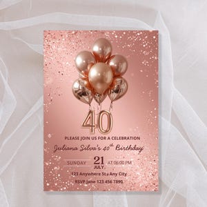 Rose Gold 40th Birthday Invitation Template, Elegant 40th Balloons Party Invite, Milestone Birthday Invitation, Editable Canva Printable