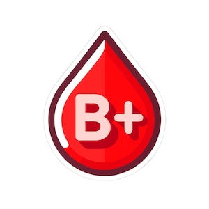 Blood Drop B+ Kiss-Cut Stickers, Decals, Laptop Stickers, Water Bottle Stickers, Phone Stickers, Blood Drive Gift