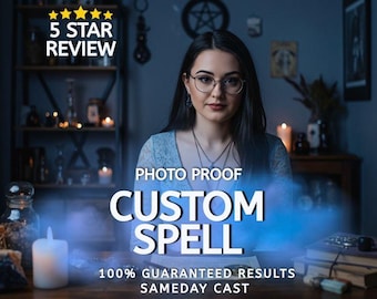 Pode incluir: Imagem de uma mulher com óculos, em frente a uma mesa com velas e livros. O texto "CUSTOM SPELL" é exibido em destaque, com texto adicional indicando "PHOTO PROOF", "5 STAR REVIEW" e "100% GUARANTEED RESULTS SAMEDAY CAST".