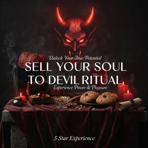 May include: A digital art image with a dark theme. It features a red devil face with glowing eyes and horns. Text reads "Sell Your Soul to Devil Ritual" with other phrases. The scene includes candles, food, and a scroll.