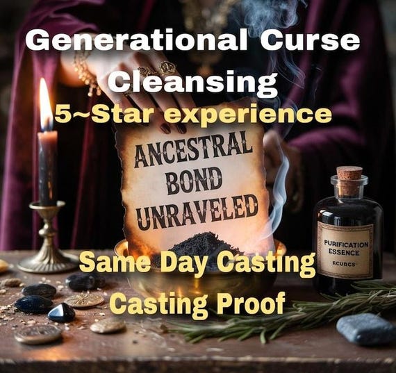 GENERATIONAL CURSE BREAKING Spell | ancestral healing | curse removal | divine cleansing | karmic release |spiritual freedom |family renewal