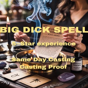 Puede incluir: Imagen de temática mística con velas, un cuenco en llamas y una botella de poción etiquetada como "Shadow Essence". El texto incluye "BIG DICK SPELL", "5-Star experience" y "Same Day Casting".