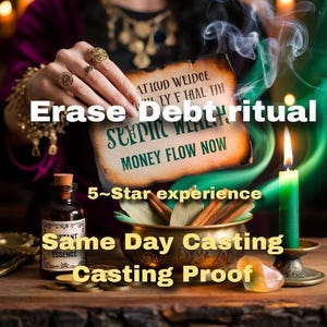 ERASE DEBT SPELL, financial freedom, abundance attraction, prosperity ritual, money cleanse, wealth alignment, debt removal
