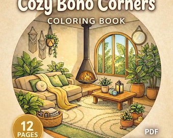 Cozy Boho Corners Coloring Book – Hygge Interior, Bohemian Home Printable (12 Pages PDF)