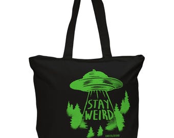 Stay Weird Bag