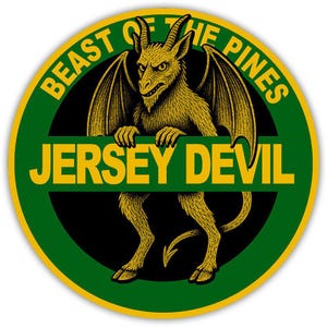 May include: A round sticker featuring a yellow Jersey Devil illustration with horns, wings, and a tail. The text "BEAST OF THE PINES" and "JERSEY DEVIL" are in yellow and green, respectively, against a black and green background.