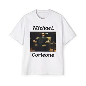 Godfather Mihael Corleone Tee, Mafia Gangster Movie Merch, Men&#39;s Graphic Oversized T-Shirt, Mob Boss Film Apparel, Italian Crime Family