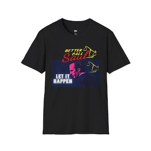Camiseta gráfica Better Call Saul: camiseta unissex de algodão softstyle