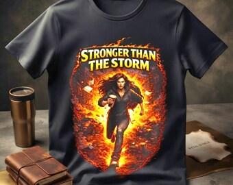 Stronger Than the Storm Shirt, Inspirational Strong Woman Tee, Resilience Gift for Her, Motivational Graphic T-Shirt.
