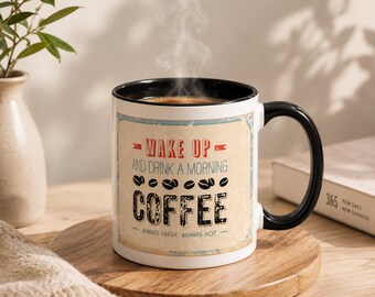 Morning Coffee Mug 11oz, Retro Vintage Coffee Cup, Wake Up Coffee Lover Gift, Two Tone Ceramic Mug, Funny Morning Gift for Her Him.