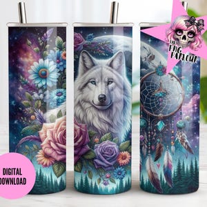 May include: Three stainless steel tumblers with a wraparound design. The designs feature a white wolf, floral arrangements, and a dreamcatcher. Each tumbler has a silver straw. The words "DIGITAL DOWNLOAD" are on a pink circle.