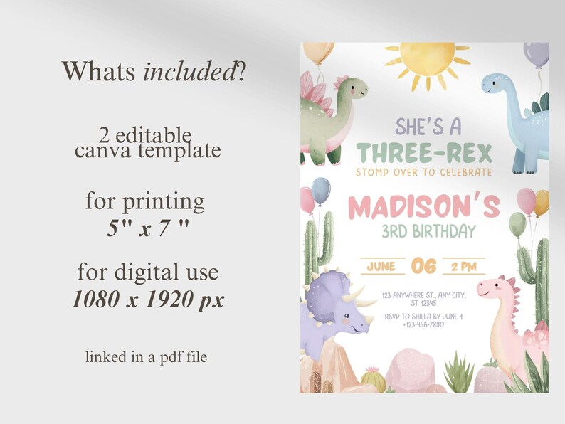 May include: A digital invitation for a third birthday party with a dinosaur theme. The invitation features watercolor illustrations of dinosaurs, cacti, and balloons. Text includes "She's a Three-Rex" and "Madison's 3rd Birthday". The invitation is 5" x 7" for printing.
