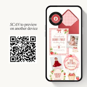 Puede incluir: Un smartphone muestra una invitaci&oacute;n digital para una "Berry First Birthday Party". La invitaci&oacute;n presenta un patr&oacute;n de cuadros rojos y blancos, fresas y fotos. El texto incluye "SCAN to preview" y "Kindly RSVP".