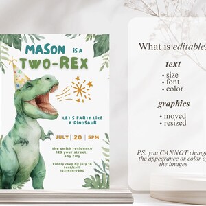 May include: A watercolor dinosaur-themed birthday invitation. The invitation features a green Tyrannosaurus Rex wearing a party hat, with text that reads "Mason is a Two-Rex." Additional text includes party details and RSVP information.