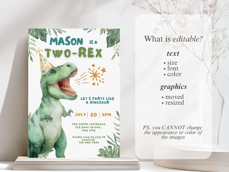 May include: A watercolor dinosaur-themed birthday invitation. The invitation features a green Tyrannosaurus Rex wearing a party hat, with text that reads "Mason is a Two-Rex." Additional text includes party details and RSVP information.