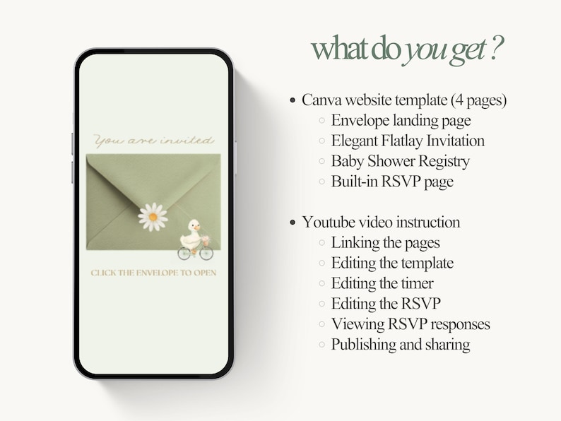Pu&ograve; includere: Uno schermo di smartphone mostra un design di invito per un baby shower. Il design presenta una busta verde salvia con una margherita e un'anatra in bicicletta. Il testo sullo schermo recita "You are invited" e "Click the envelope to open."