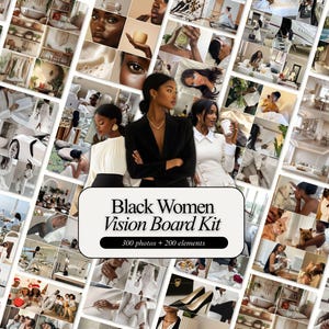 Puede incluir: Un collage de imágenes con mujeres negras, con tres mujeres en el centro con ropa elegante. El texto en la imagen dice "Black Women Vision Board Kit" con 300 fotos y 200 elementos.