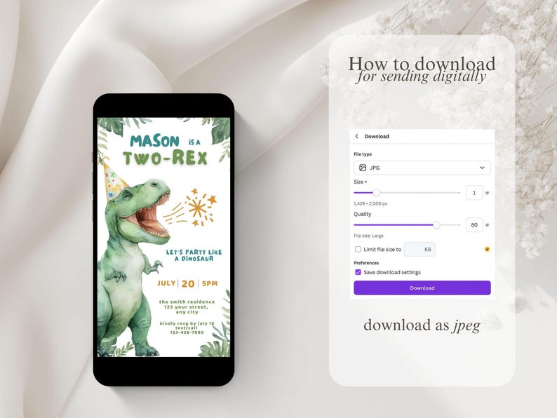 May include: A smartphone displays a birthday invitation with a watercolor dinosaur illustration. The invitation reads "MASON is a TWO-REX" and includes party details. A digital download guide shows how to save the image as a JPEG.