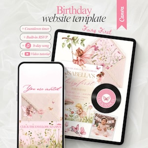 May include: A digital birthday website template displayed on a smartphone and tablet. The design features pink fairy illustrations, floral motifs, and text including "Birthday website template," "Isabella's Fairy First Birthday," and "Click to play."