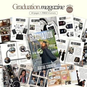 May include: A graduation magazine with a cover featuring a graduate in a cap and gown, holding flowers. The magazine includes various articles and layouts with photos, text, and the text "Graduation magazine" and "editable in Canva".