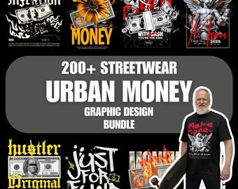 Może przedstawiać: Kolekcja projektów graficznych o tematyce pieniędzy i miejskiego streetwearu. Projekty zawierają teksty takie jak "Global Inflation", "Sunny Money", "King With Cash" i "Hustler Original Money Maker". Zestaw oznaczony jest jako "200+ Streetwear Urban Money Graphic Design Bundle".