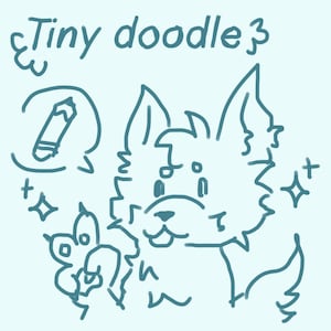 Puede incluir: Un garabato de color turquesa de un perro de dibujos animados con el texto "Tiny doodle". El perro tiene pelaje esponjoso, una pequeña sonrisa y sostiene una flor. Una burbuja de pensamiento con un lápiz está al lado del perro.