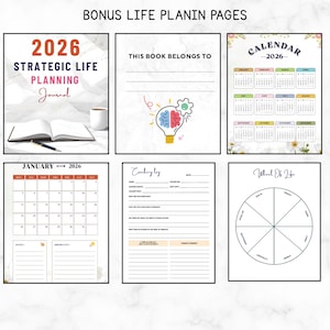May include: A planner with various pages, including a 2026 calendar, a coaching log, and a "Wheel of Life" diagram. The cover of the planner reads "2026 Strategic Life Planning Journal."