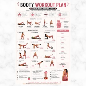 May include: A pink and white workout plan titled "Booty Workout Plan" with exercise illustrations. The plan includes warm-up exercises, a workout routine, a weekly plan, and nutrition tips for glute growth. The plan is designed for home and gym use.