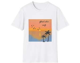 Sunset Vibes Unisex T-Shirt, Relaxed Fit Tee, Beachwear, Vacation Top, Gift for Nature Lovers, Good Vibes Only Shirt