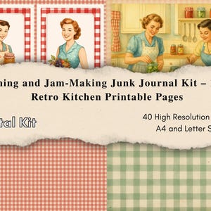 Canning and Jam-Making Junk Journal Kit – 1950s Retro Kitchen Printable Pages, Backgrounds & Lined Papers – Vintage PDF for Junk Journals