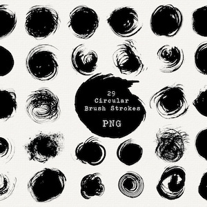 Circular Brush Stroke PNGs, Natural Brush Strokes, Hand Painted Brush Stroke Clip Art, Distressed Texture Overlay, Digital Paint Brush PNG