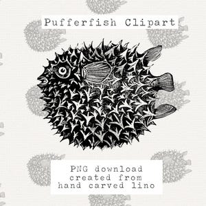 May include: Black and white line art illustration of a pufferfish. The image is labeled "Pufferfish Clipart" and "PNG download created from hand carved lino".