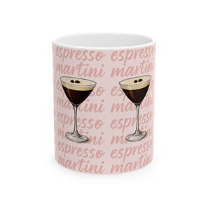 Espresso Martini Ceramic Mug | Fun Coffee Lover Gift | Cute Drinkware for Home, Office, Birthdays, Christmas, Parties