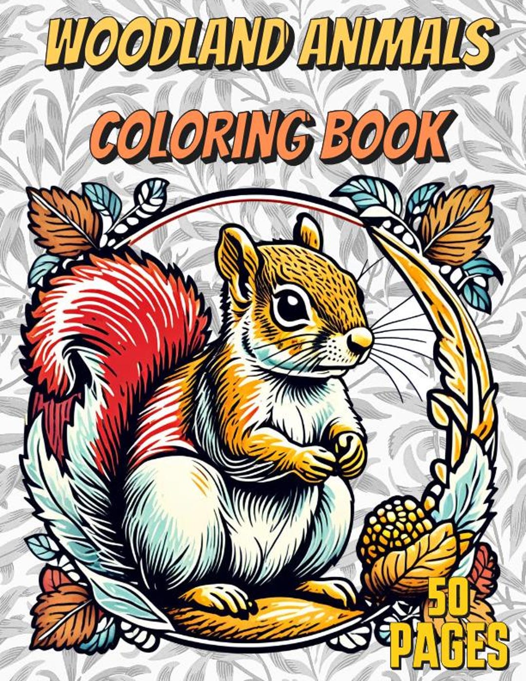 Woodland Animals Coloring Book: 50 Nature Pages, Fun for Adults & Kids ...