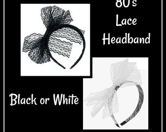 Black Lace headband 80s costume white lace 80s bow headband 80s party 80s theme rave black bow headband madonna costume