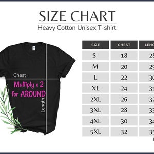 Op de afbeelding: Een zwart unisex t-shirt van zwaar katoen met een maattabel. De tabel toont borst- en lengtematen in inches voor de maten S tot 5XL. De tekst "Multiply x 2 for AROUND" is ook zichtbaar.