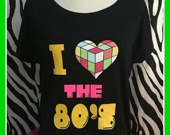 I love the 80's Tshirt  80's costume 80's birthday 80's cruise 80's day 80's shirt 80's bachelorette 80's bride i love the 80's