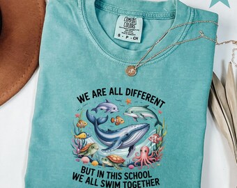 We Are All Different Swim Together Shirt, Teacher T-Shirt Back to School 2025, Inclusive Ocean Animals Tee, Teacher Appreciation Sweatshirt