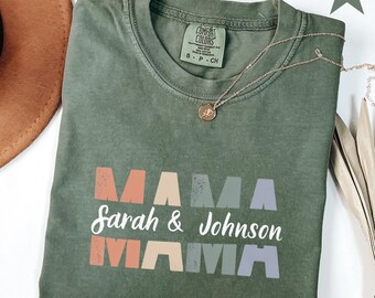 Comfort Colors Custom Mama Shirt, Personalized Mom T-shirt With Children Names, Mother Day Custom Shirt, Custom Children Name Tee, Mama Gift