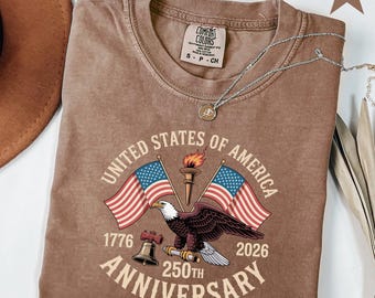 USA 250th Anniversary Comfort Colors Shirt, USA Flag Vintage T-Shirt, Usa 250th anniversary Independence Day Tee, 4th of July Patriotic Gift