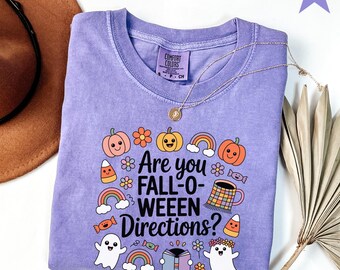 Fall Teacher Halloween Comfort Colors Shirt, Are You Fall-O-Ween Directions Shirt, Trendy Fall New Mom Tee, Trick or Teach, Ghost Teacher