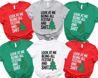 Funny Christmas Family Matching T-Shirt, Sarcastic Holiday Festive Shirt, Funny Christmas Sweatshirt, Christmas Tree Shirt