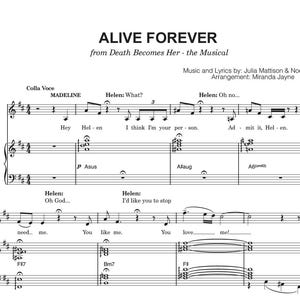 Könnte beinhalten: Notenblatt für "ALIVE FOREVER" aus "Death Becomes Her - the Musical". Die Partitur enthält Text und Noten. Der Titel ist fett gedruckt, darunter die Namen der Komponisten und des Arrangeurs.