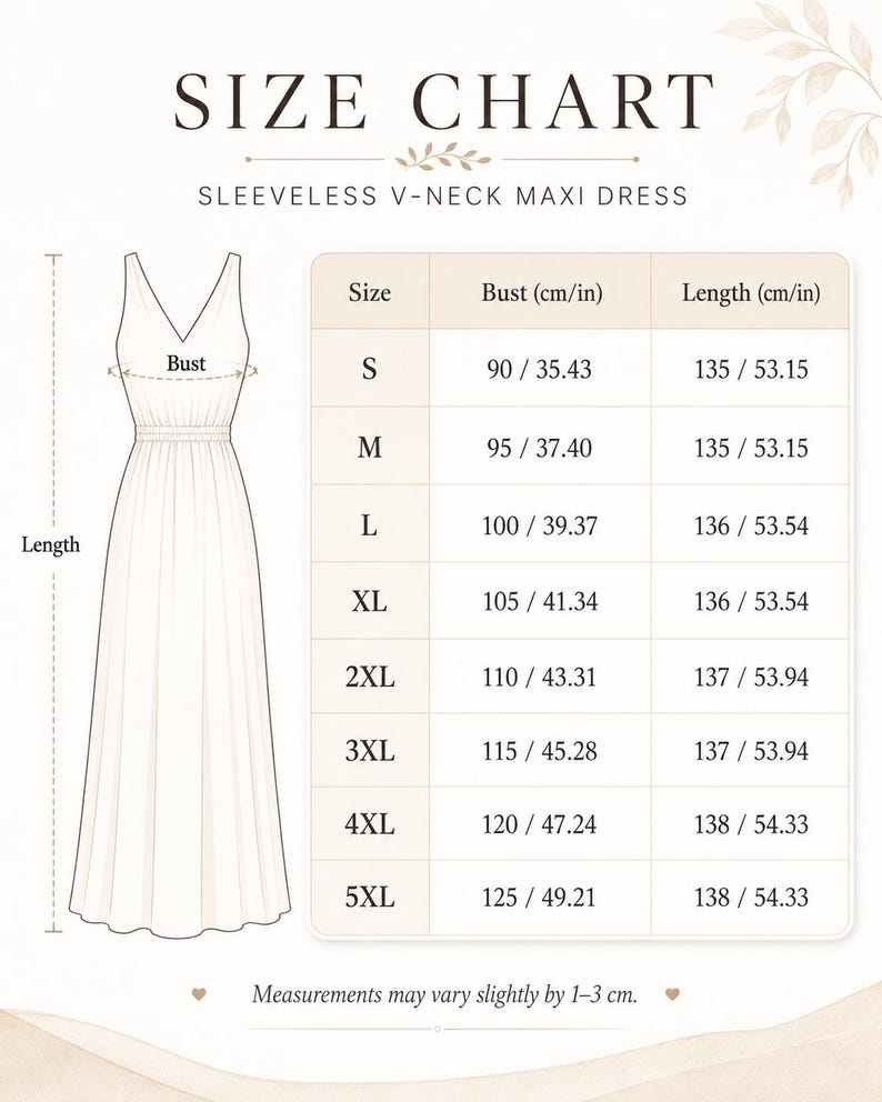 May include: A size chart for a sleeveless V-neck maxi dress featuring a line drawing of the garment with bust and length indicators. A table lists sizes S through 5XL with corresponding measurements in centimeters and inches. Text states measurements may vary slightly by 1-3 cm.