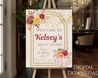 Fall In Love Bridal Shower Welcome Sign Rustic Pumpkin Floral (Printable Download 16x20 & 8x10)