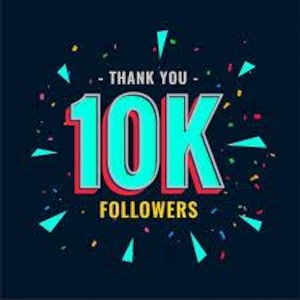 10,000 TikTok followers