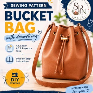 May include: A brown bucket bag with a drawstring closure and a long shoulder strap. The image includes text: SEWING PATTERN BUCKET BAG with drawstring, A4, Letter A0 & Projector Files, Step-by-Step Instructions, DIY SEWING, and SEW IT. LOVE IT. USE IT.