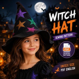 May include: A black witch hat featuring glittery purple, orange, and green stars. The image includes text that reads WITCH HAT SEWING PATTERN, PDF SEWING PATTERN, and UNISEX SIZE PDF ENGLISH. The hat has a pointed crown and a wide, slightly wavy brim.